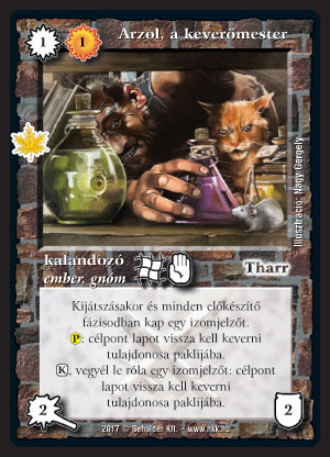 Kiadás: Gemina Erdeje
Gyakoriság: ritka