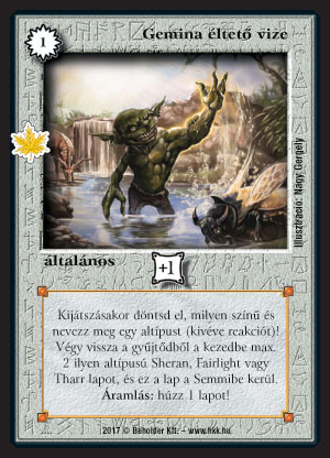 Kiadás: Gemina Erdeje
Gyakoriság: ritka