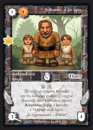 Kiadás: Gemina Erdeje
Gyakoriság: ritka