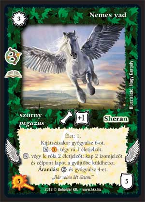 Kiadás: Vadászat (Zén)
Gyakoriság: ritka