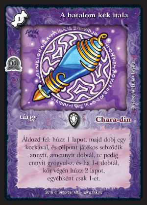 Kiadás: Alappakli, 10. kiadás, Alappakli, 11. kiadás
Gyakoriság: nem gyakori