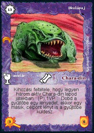 Kiadás: Chara-din visszatér
Gyakoriság: ritka