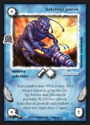 Kiadás: Alappakli, 10. kiadás
Gyakoriság: nem gyakori