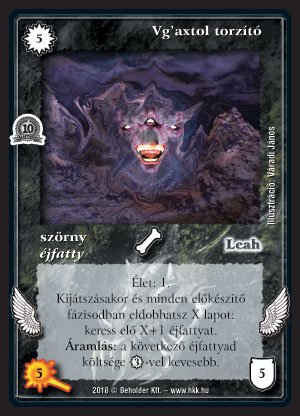 Kiadás: Alappakli, 10. kiadás
Gyakoriság: nem gyakori