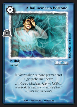 Kiadás: Alappakli, 10. kiadás
Gyakoriság: nem gyakori