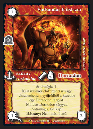 Kiadás: Alappakli, 10. kiadás
Gyakoriság: nem gyakori