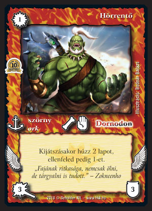 Kiadás: Alappakli, 10. kiadás
Gyakoriság: ritka