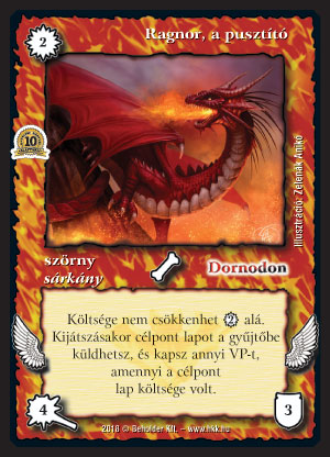 Kiadás: Alappakli, 10. kiadás
Gyakoriság: ritka