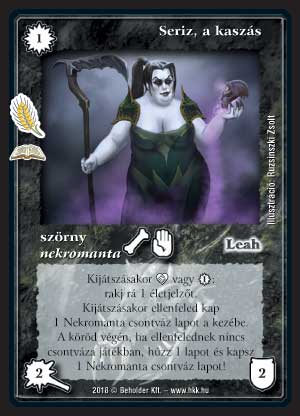 Kiadás: Namír szántóföldek (Zén)
Gyakoriság: ritka