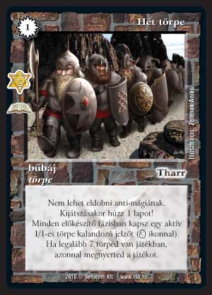 Kiadás: Elfeledett bűbájok (Zén)
Gyakoriság: ritka