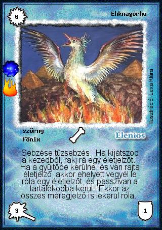 Kiadás: A tűz síkja (Invázió)
Gyakoriság: ritka