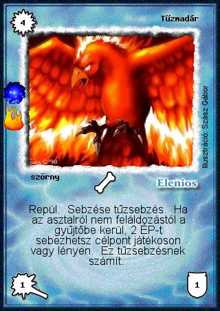 Kiadás: A tűz síkja (Invázió)
Gyakoriság: ritka