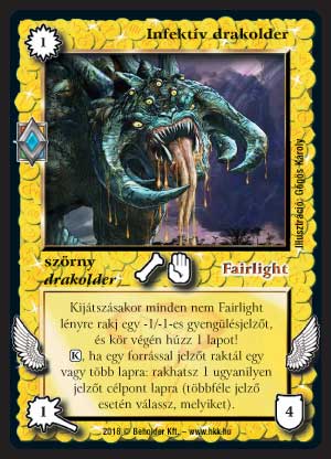 Kiadás: Elemi erők
Gyakoriság: nem gyakori