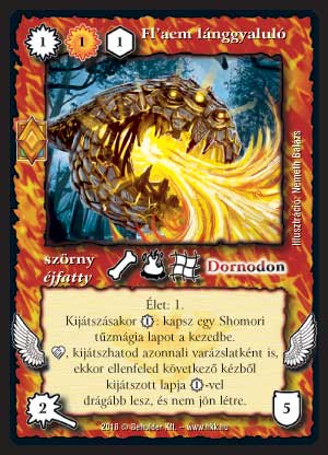 Kiadás: Elemi erők
Gyakoriság: ritka