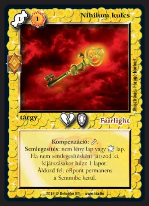 Kiadás: Elemi erők
Gyakoriság: ritka