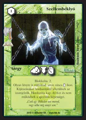 Kiadás: Ködrelikviák (Zén)
Gyakoriság: ritka