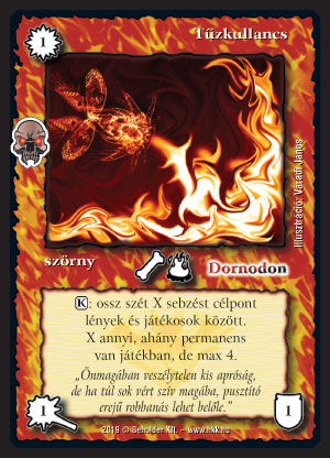 Kiadás: Élőholt invázió
Gyakoriság: gyakori