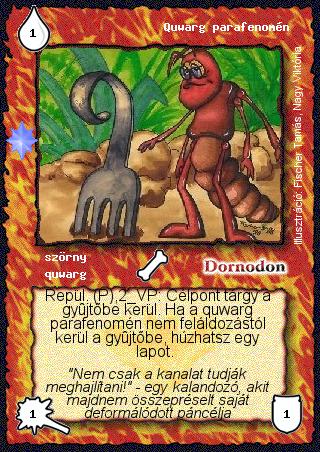 Kiadás: Ezüsthajnal, Túlélők Földje
Gyakoriság: gyakori