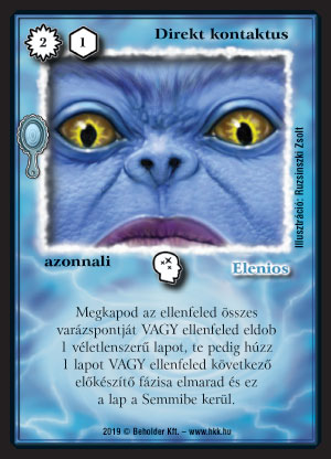 Kiadás: Tükördimenzió
Gyakoriság: nem gyakori