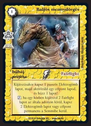 Kiadás: Próféciák (Zén)
Gyakoriság: ritka