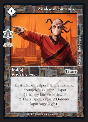 Kiadás: Próféciák (Zén)
Gyakoriság: ritka