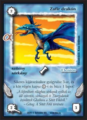 Kiadás: Alfa pakli – Ősi sárkányok
Gyakoriság: gyakori