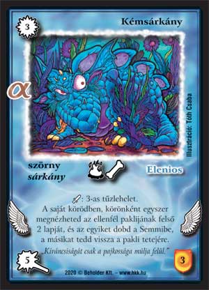 Kiadás: Alfa pakli – Ősi sárkányok
Gyakoriság: gyakori