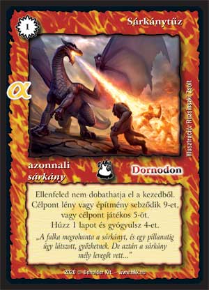 Kiadás: Alfa pakli – Ősi sárkányok
Gyakoriság: ritka