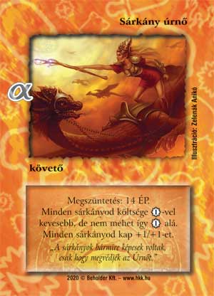Kiadás: Alfa pakli – Ősi sárkányok
Gyakoriság: nem gyakori