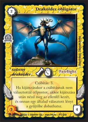 Kiadás: Alappakli, 11. kiadás
Gyakoriság: nem gyakori