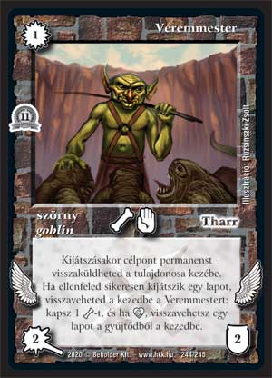 Kiadás: Alappakli, 11. kiadás
Gyakoriság: nem gyakori