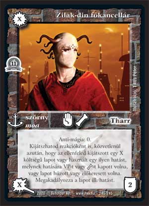 Kiadás: Alappakli, 11. kiadás
Gyakoriság: nem gyakori