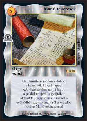 Kiadás: Alappakli, 11. kiadás
Gyakoriság: nem gyakori