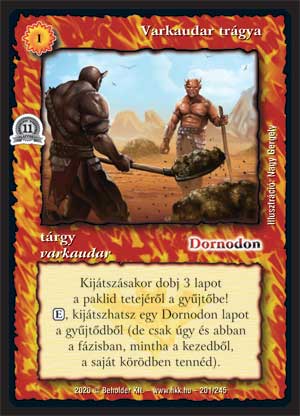 Kiadás: Alappakli, 11. kiadás
Gyakoriság: nem gyakori