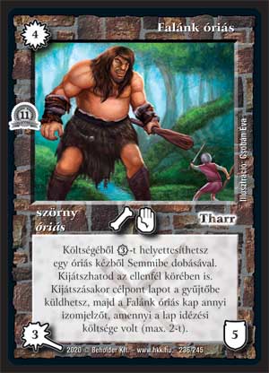 Kiadás: Alappakli, 11. kiadás
Gyakoriság: nem gyakori