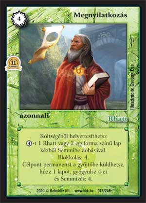 Kiadás: Alappakli, 11. kiadás
Gyakoriság: ritka