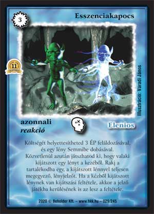 Kiadás: Alappakli, 11. kiadás
Gyakoriság: ritka