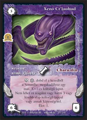 Kiadás: Alappakli, 11. kiadás
Gyakoriság: ritka