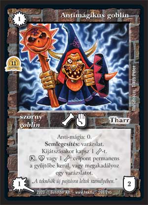 Kiadás: Alappakli, 11. kiadás
Gyakoriság: ritka