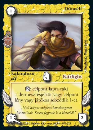 Kiadás: Homokdűnék
Gyakoriság: gyakori