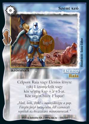 Kiadás: Kristályláz
Gyakoriság: gyakori