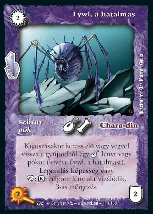 Kiadás: Kristályláz
Gyakoriság: nem gyakori