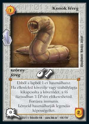 Kiadás: Kristályláz
Gyakoriság: nem gyakori