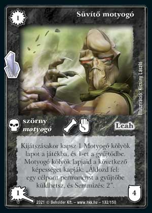 Kiadás: Kristályláz
Gyakoriság: nem gyakori