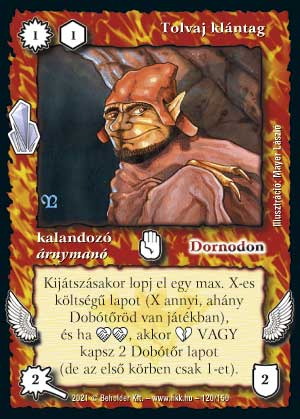 Kiadás: Kristályláz
Gyakoriság: nem gyakori