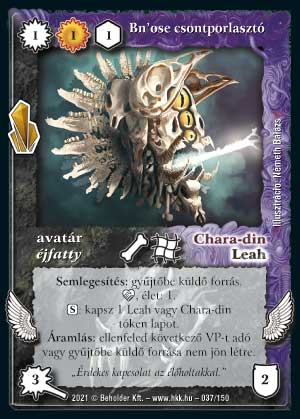 Kiadás: Kristályláz
Gyakoriság: ritka