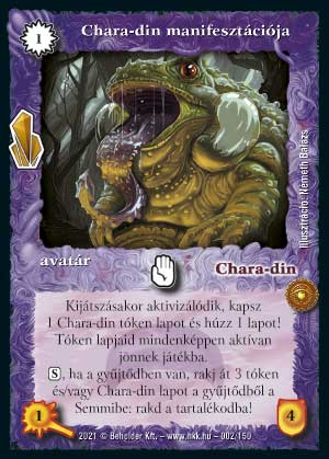 Kiadás: Kristályláz
Gyakoriság: ritka