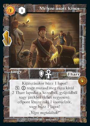 Kiadás: Kristályláz
Gyakoriság: ritka