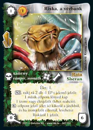 Kiadás: Kristályláz
Gyakoriság: ritka