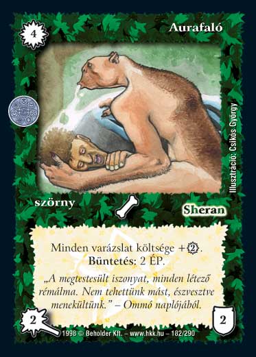 Kiadás: Ezüsthajnal, Túlélők Földje
Gyakoriság: nem gyakori